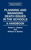 Planning and Managing Death Issues in the Schools