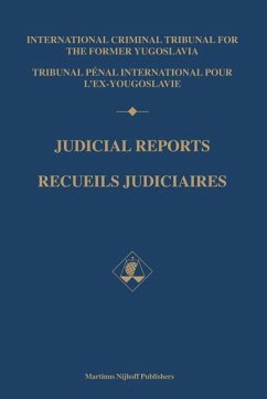 Judicial Reports / Recueils Judiciaires, 1997 (2 Vols): (Volumes I and II) - Int Criminal Tribunal for the Former Yug Int Criminal Tribunal for the Former Yu