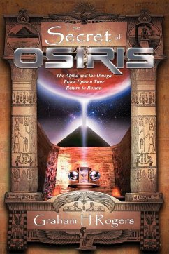 The Secret of Osiris - Rogers, Graham H.