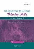 Using Science to Develop Thinking Skills at Key Stage 3