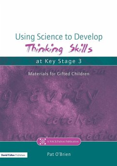 Using Science to Develop Thinking Skills at Key Stage 3 - O'Brien, Pat