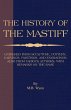 History of The Mastiff - Gathered From... - Bild 1