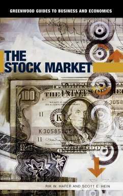 The Stock Market - Hafer, Rik W.; Hein, Scott E.; Hafer, R. W.