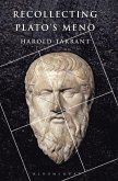 Recollecting Plato's Meno Recollecting Plato's Meno