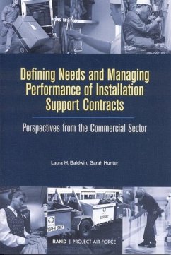 Defining Needs and Managing Performance of Installation Support Contracts - Baldwin, Laura H
