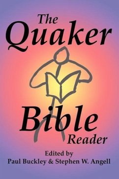 The Quaker Bible Reader