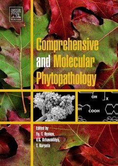 Comprehensive and Molecular Phytopathology - Dyakov, Yuri / Dzhavakhiya, Vitaly / Korpela, Timo (eds.)