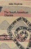 The South American Diaries