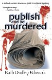 Publish and Be Murdered