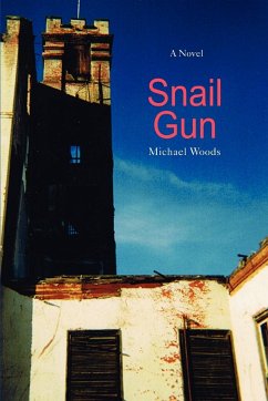 Snail Gun - Woods, Michael