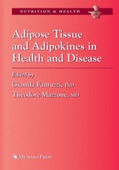 Adipose Tissue and Adipokines in Health and Disease - Fantuzzi, Giamila / Mazzone, Theodore (eds.)