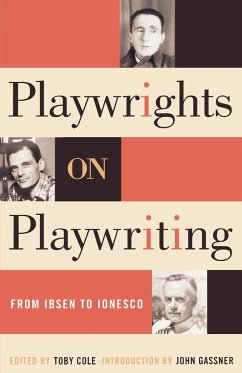 Playwrights on Playwriting - Cole, Toby
