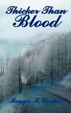 Thicker Than Blood - Maggie F. Cooper