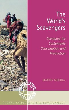 The World's Scavengers - Medina, Martin