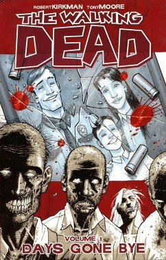 Walking Dead Volume 1: Days Gone Bye - Kirkman, Robert