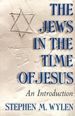 The Jews in the Time of Jesus - Wylen, Stephen M