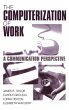 The Computerization of Work - Bild 1