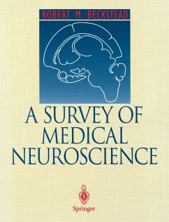 A Survey of Medical Neuroscience - Beckstead, Robert M.