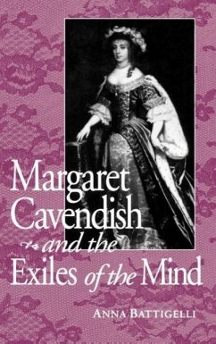 Margaret Cavendish & Exile of Mind - Battigelli, Anna