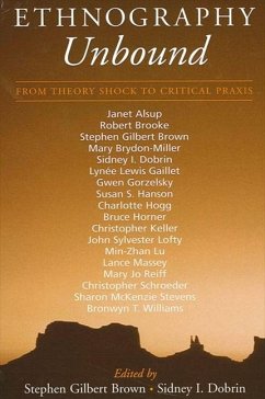 Ethnography Unbound: From Theory Shock to Critical Praxis