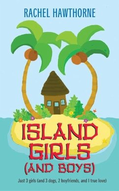 Island Girls (and Boys) - Hawthorne, Rachel