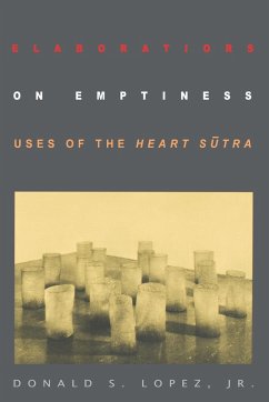 Elaborations on Emptiness - Lopez, Donald S.