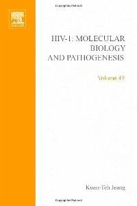 HIV I: Molecular Biology and Pathogenesis: Clinical Applications - Jeang, Kuan-Teh (Volume ed.)