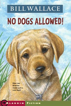 No Dogs Allowed! - Wallace, Bill