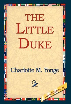 The Little Duke - Yonge, Charlotte M.