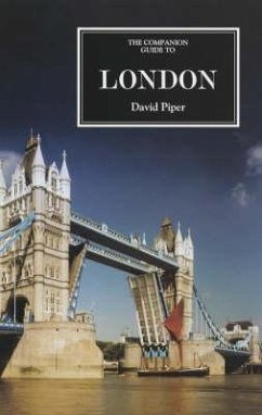 The Companion Guide to London [New Edn] - Piper, David; Jervis, Fionnuala