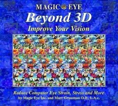 Magic Eye Beyond 3d: Improve Your Vision - Magic Eye Inc; Grossman, Marc