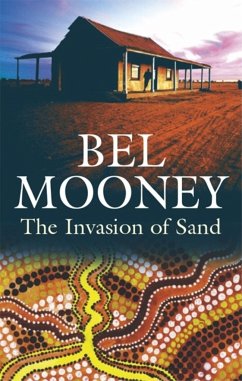 The Invasion of Sand - Mooney, Bel