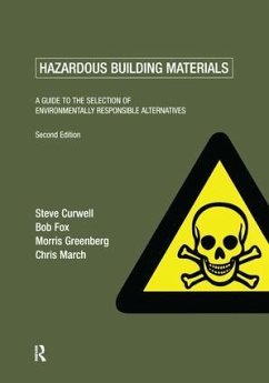 Hazardous Building Materials - Curwell, Steve; Fox, Bob; Greenberg, Morris