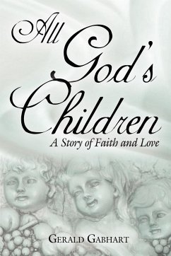 All God's Children - Gabhart, Gerald