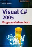 Visual C sharp 2005 Programmierhandbuch, m. CD-ROM