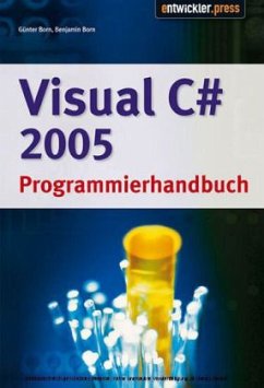 Visual C sharp 2005 Programmierhandbuch, m. CD-ROM - Born, Günter; Born, Benjamin