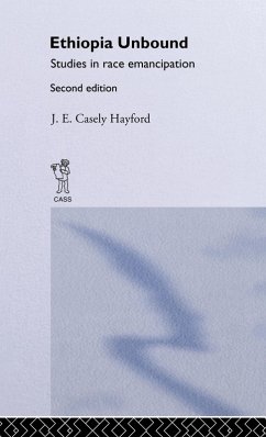 Ethiopia Unbound - Hayford, J E Caseley