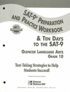 SAT-9 Preparation and Practice Workbook & Ten Days to the SAT-9: Glencoe Language Arts, Grade 10