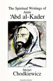 The Spiritual Writings of Amir ʿabd Al-Kader