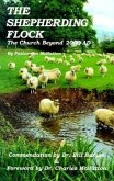 The Shepherding Flock: The Church Beyond 2000 AD