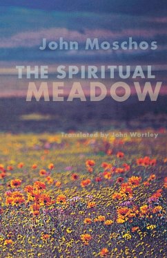 Spiritual Meadow by John Moschos - Moschus, John