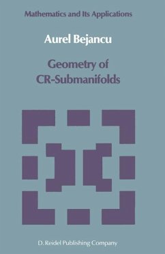 Geometry of CR-Submanifolds - Bejancu, A.