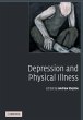Depression and Physical Illness - Bild 1