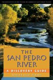The San Pedro River: A Discovery Guide