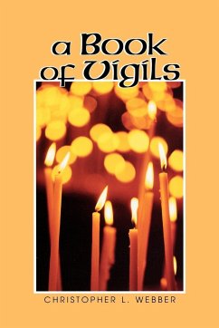 A Book of Vigils - Webber, Christopher L