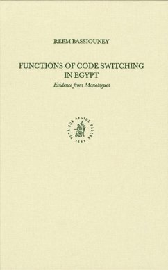 Functions of Code Switching in Egypt - Bassiouney, Reem