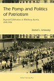 Pomp and Politics of Patriotism
