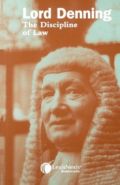 The Discipline of Law - Denning, Lord; Denning, Alfred Thompson Dennin; Denning, Rt Hon Lord