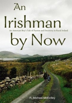 An Irishman by Now - McEvilley, R. Michael
