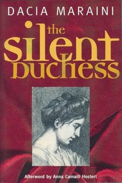 The Silent Duchess - Maraini, Dacia